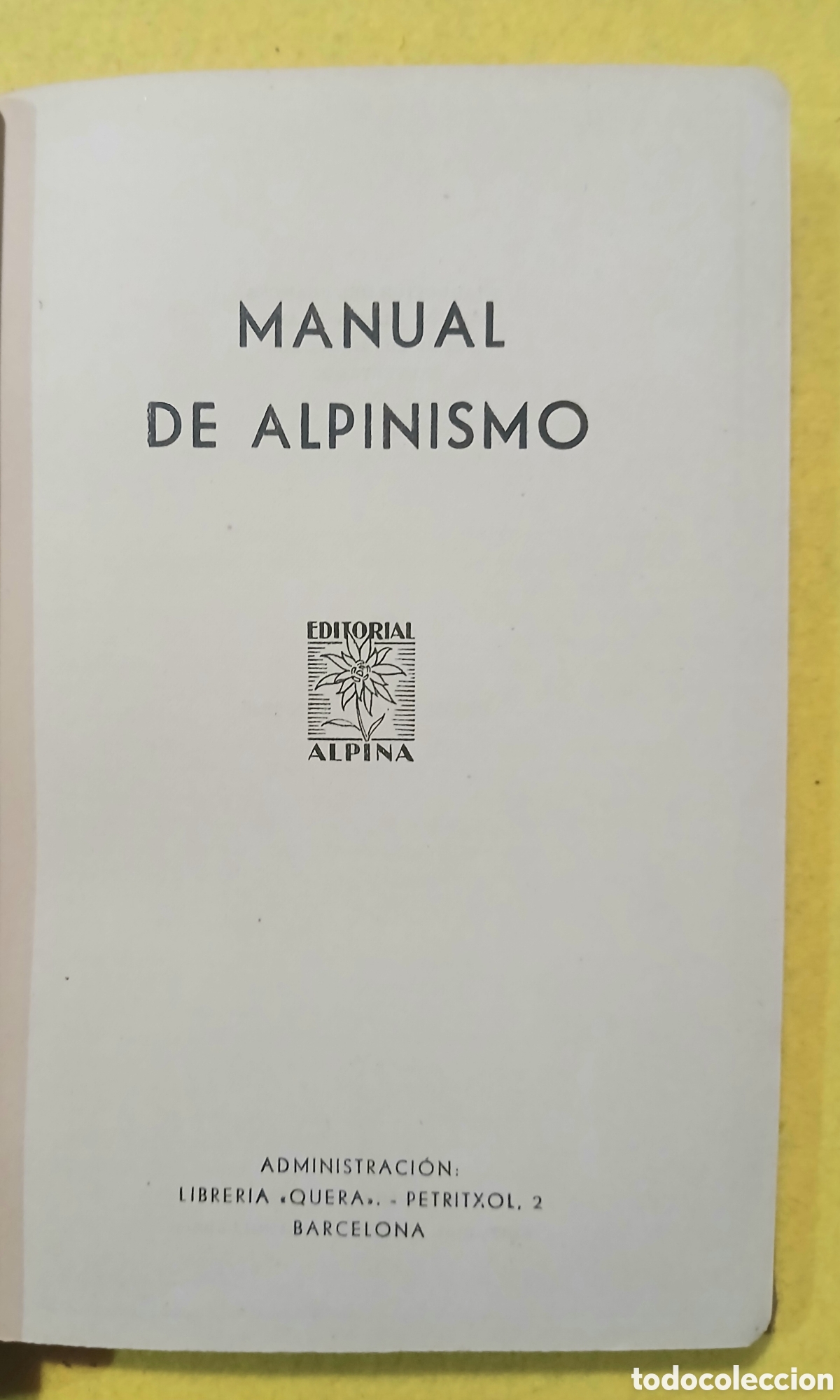 Libros: Manual de alpinismo, editoril alpina - Foto 4