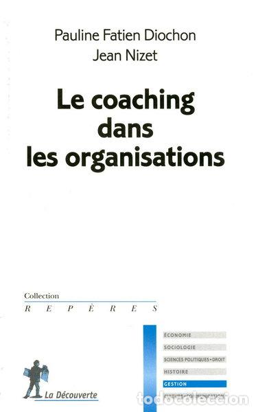 Libros: Le coaching dans les organisations- 9782707166630