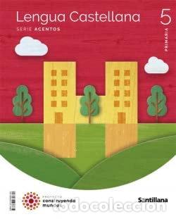 Libros: 5pri Lengua Acentos Cast Ed22- 9788468081380
