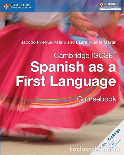 Libros: Cambridge IGCSE Spanish as a First Language Coursebook- 9781316632918 - Foto 1