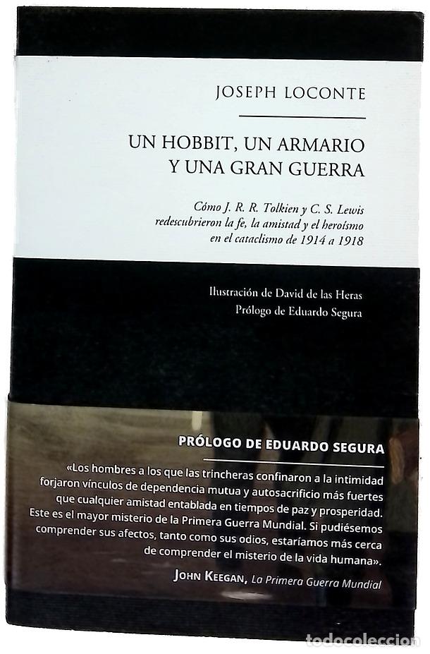 Libros: Un hobbit, un armario y una Gran Guerra : c&oacute;mo J.R.R. Tolkien y C.S. Lewis redescubrieron la fe, ...