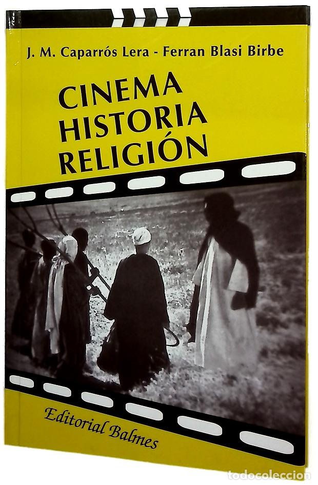 Libros: Cinema, historia, religi&oacute;n