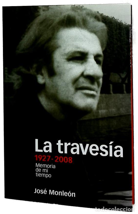 Libros: La traves&iacute;a, 1927-2008 memoria de mi tiempo