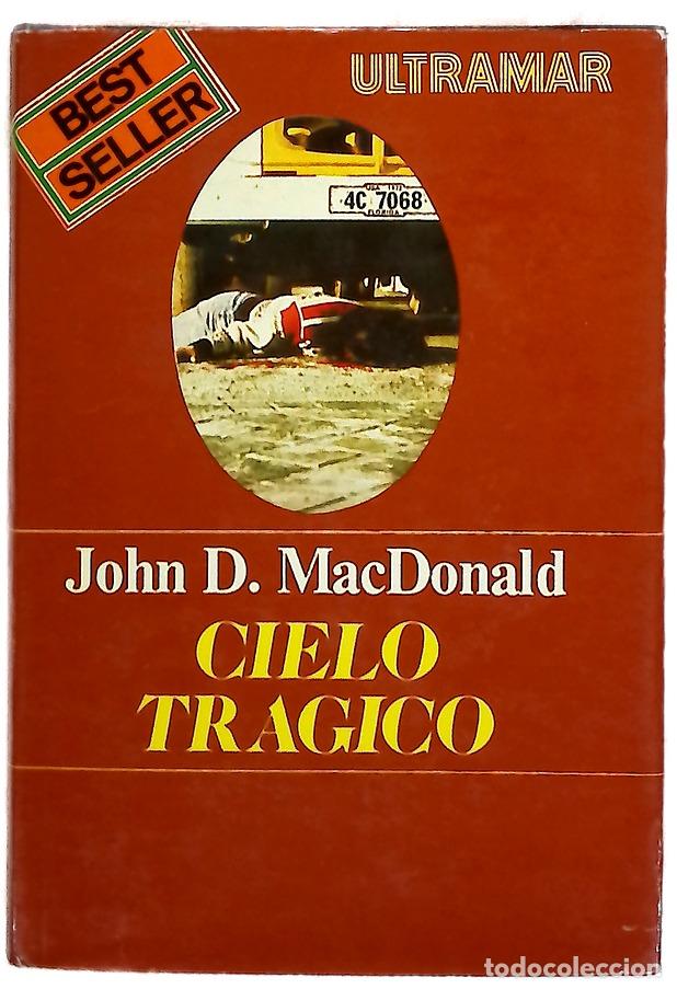 Libros: Cielo tr&aacute;gico - MacDonald, John D; Troiani, Elisa A; Torres, Augusto M