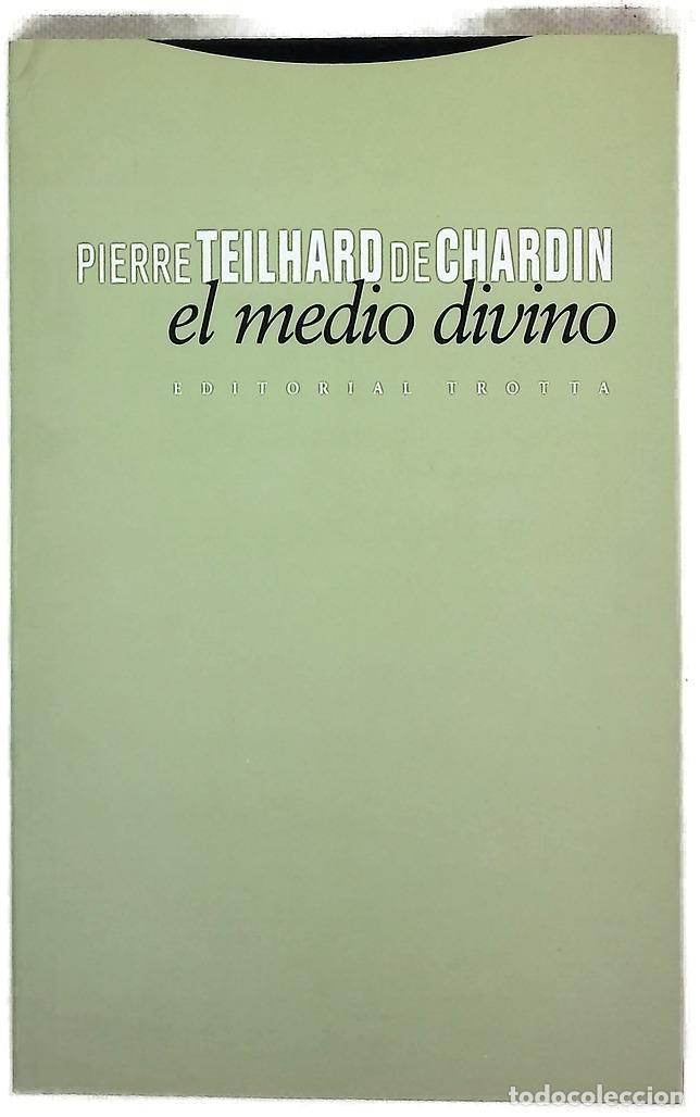 Libros: El medio divino ensayo de vida interior
