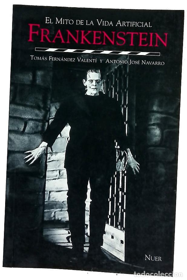 Libros: Frankenstein el mito de la vida artificial
