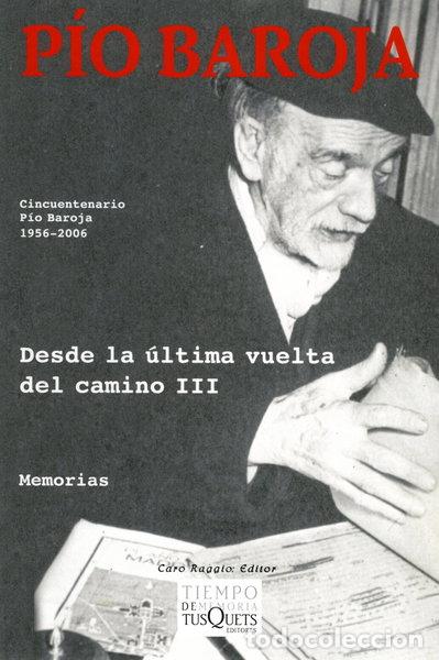 B&uuml;cher: Desde la &uacute;ltima vuelta del camino III- 9788483104934