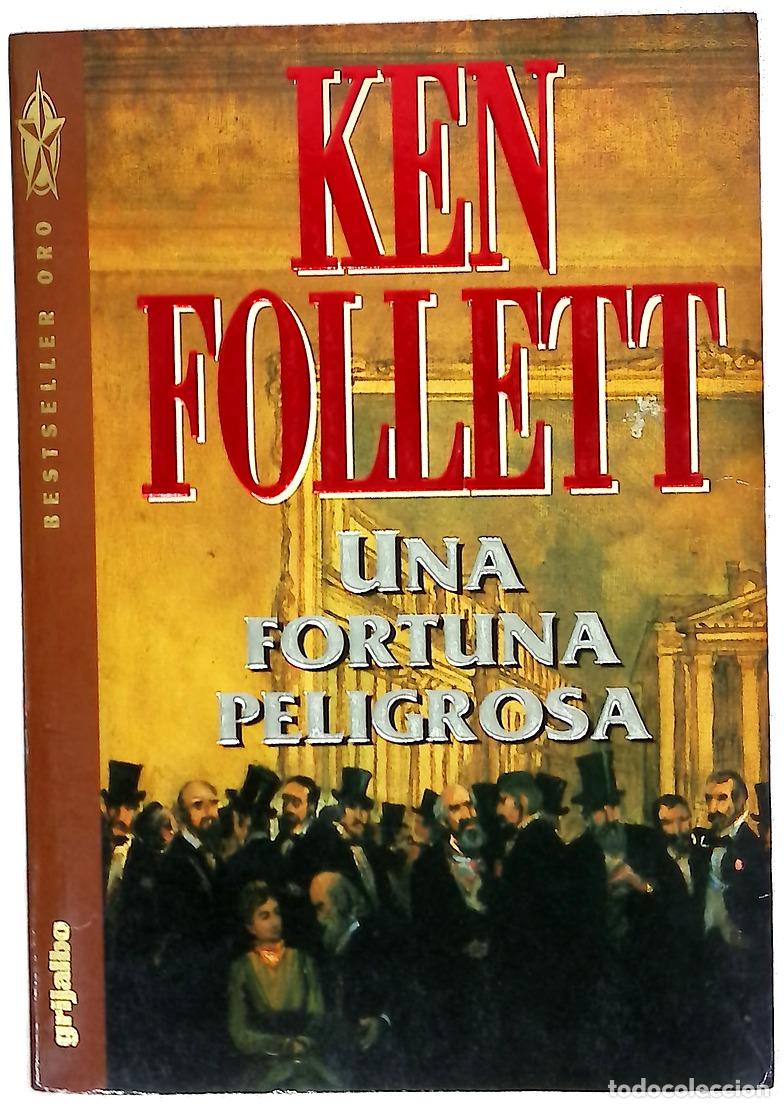 B&uuml;cher: Una fortuna peligrosa - Follett, Ken; Vidal, Mar&iacute;a