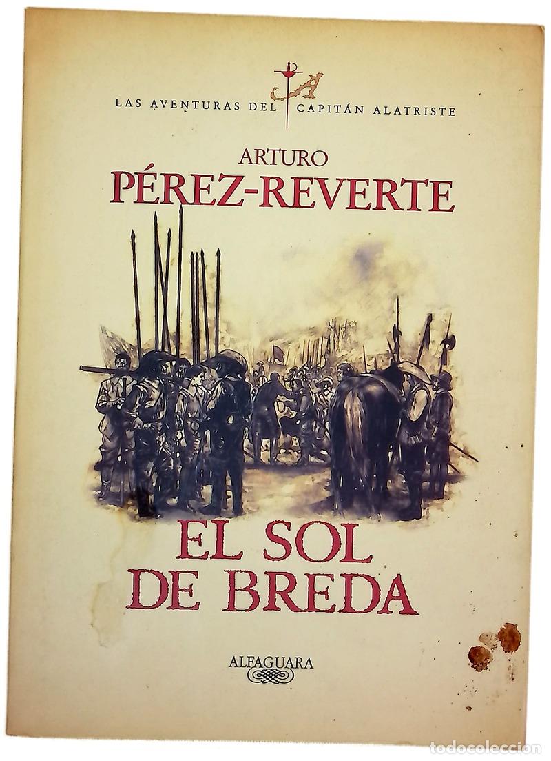 Libros: El sol de Breda - P&eacute;rez-Reverte, Arturo