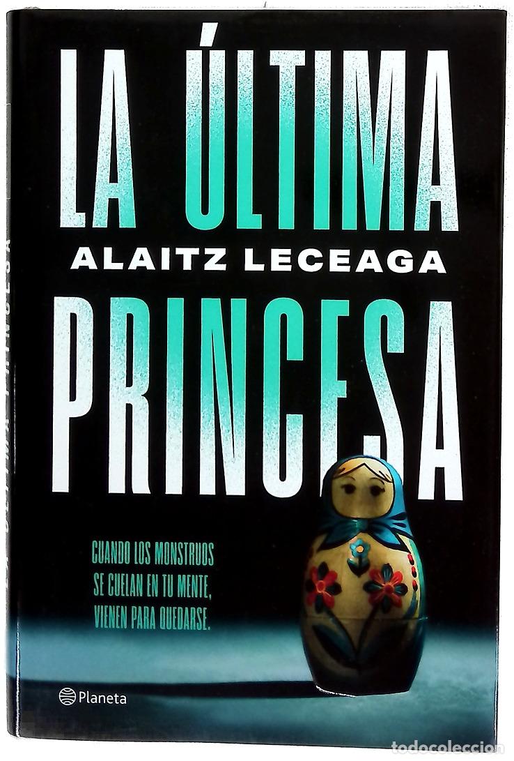 Libros: La &uacute;ltima princesa - Leceaga, Alaitz