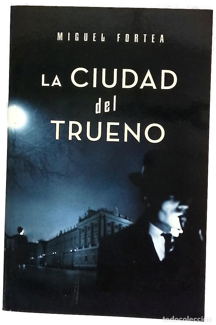 Libros: La ciudad del trueno - Fortea, Miguel