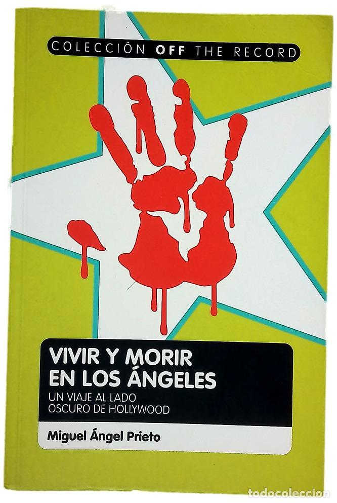 Libros: Vivir y morir en Los &Aacute;ngeles
