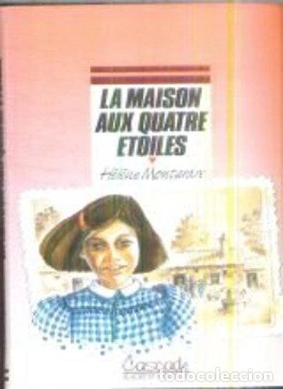 Libros: La maison aux quatre &eacute;toiles- 9782700210385