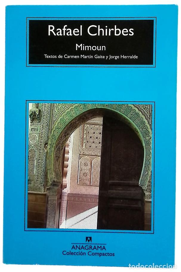 Libros: Mimoun - Chirbes, Rafael - Anagrama