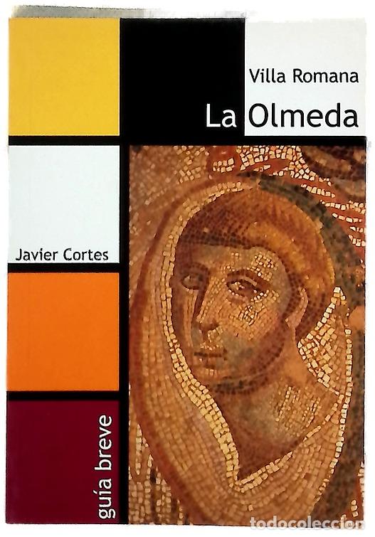 B&uuml;cher: La villa romana de La Olmeda gu&iacute;a breve