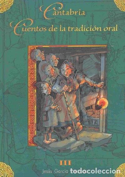 Libri di seconda mano: Cantabria, cuentos de la tradici&oacute;n oral- 9788496143203
