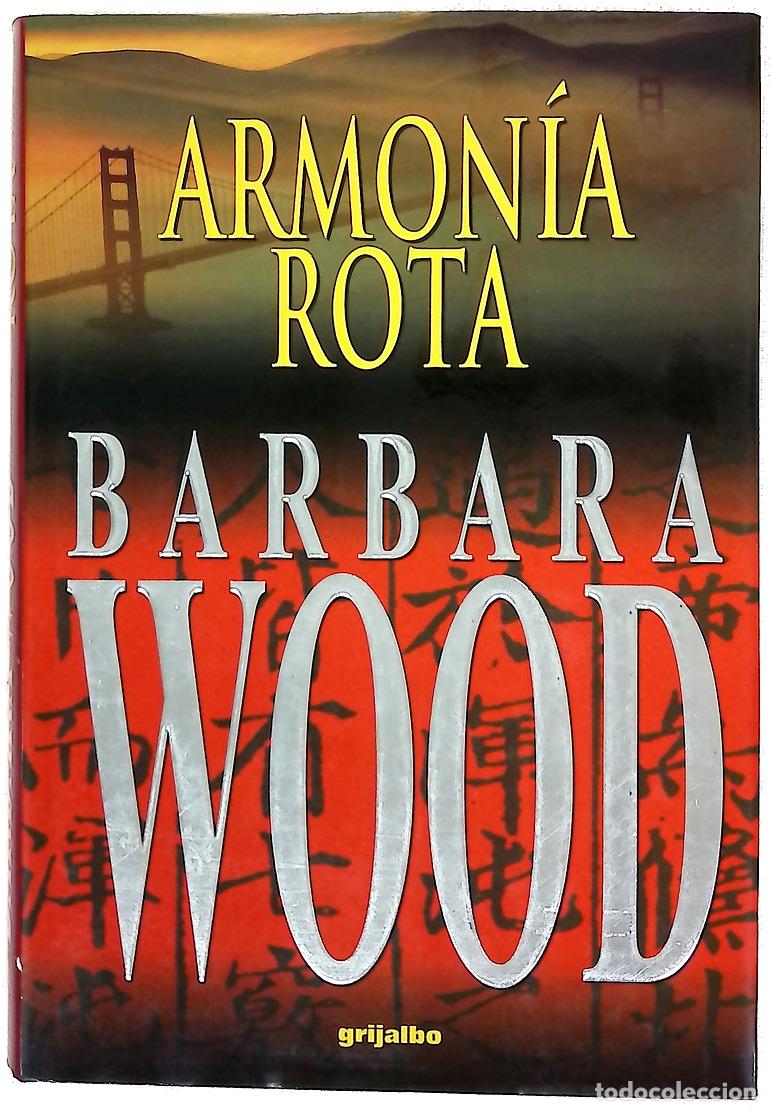 Libri di seconda mano: Armon&iacute;a rota - Wood, Barbara