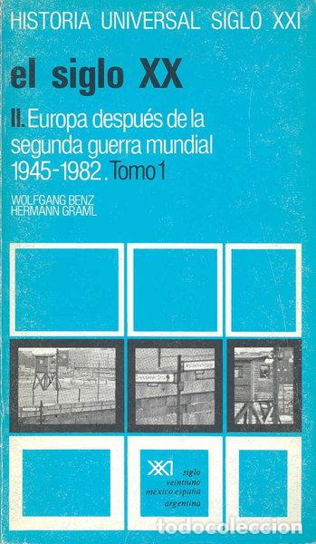 Libri di seconda mano: El siglo XX. Vol. 35.II. Tomo I: Europa despu&eacute;s de la Segunda Guerra Mundial,...- 9788432305726