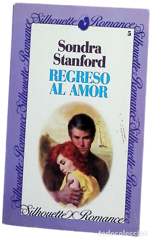 B&uuml;cher: Regreso al amor - Stanford, Sondra; Moreno Paricio, Jos&eacute; Mar&iacute;a