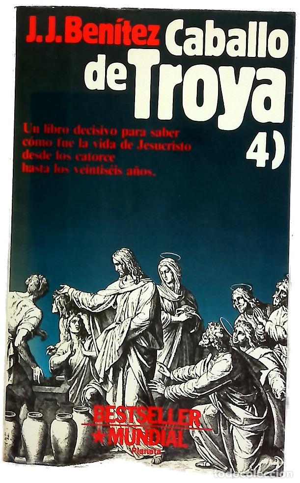 Libros: Caballo de Troya 4 - Ben&iacute;tez, J. J