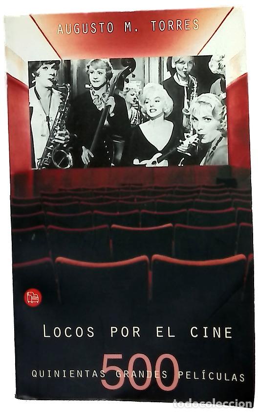 Libri di seconda mano: Locos por el cine quinientas grandes pel&iacute;culas