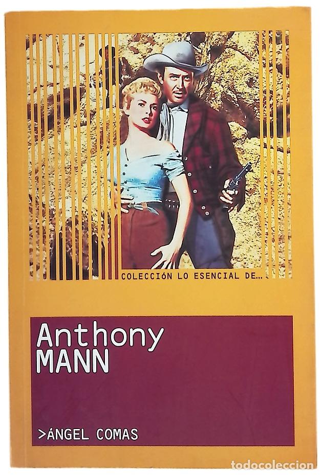 Libros: Anthony Mann - Comas, &Agrave;ngel