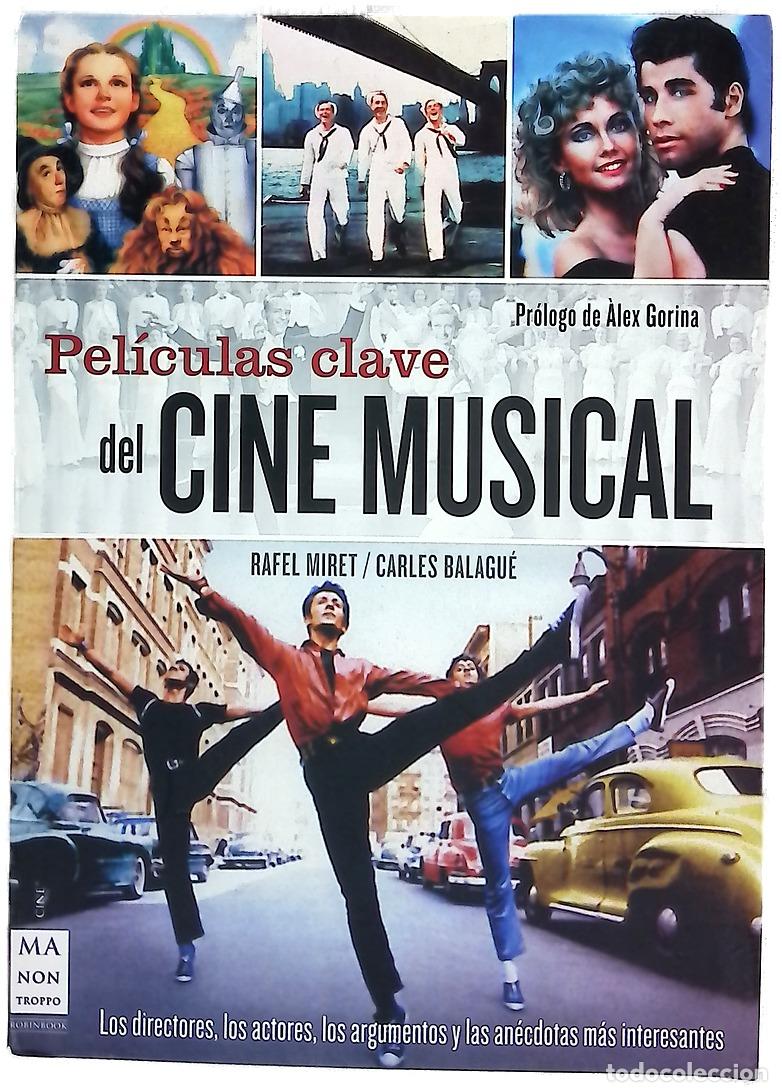 Libros: Pel&iacute;culas clave del cine musical - Foto 1