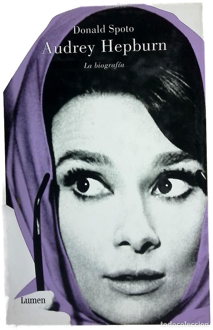 Livres: Audrey Hepburn - Spoto, Donald