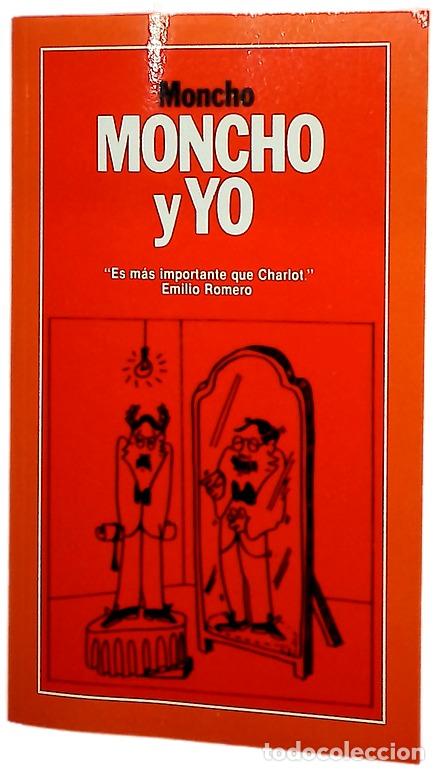 Livres: Moncho y yo - Borrajo, Moncho
