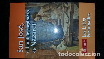 Livres: San Jos&eacute;, el humilde carpintero de Nazaret- 9788461658046