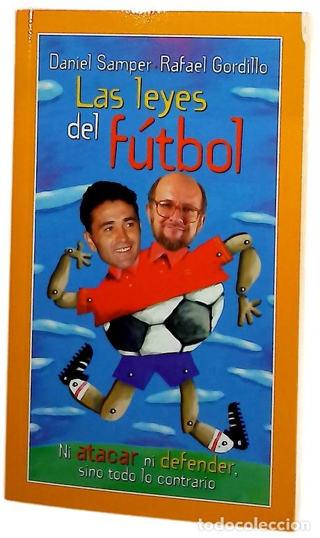 Libros: Las leyes del f&uacute;tbol - Samper, Daniel; Gordillo, Rafael