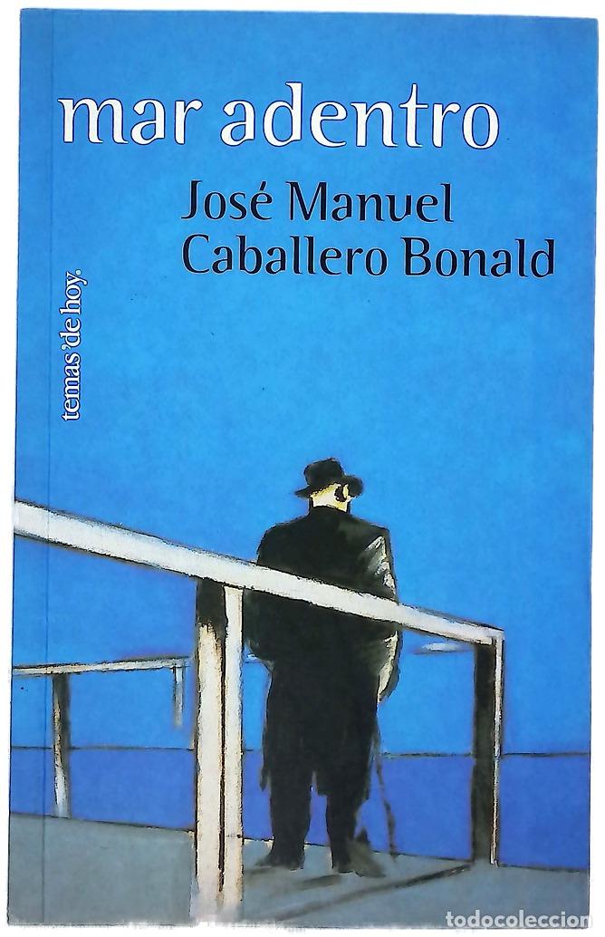Libros: Mar adentro - Caballero Bonald, Jos&eacute; M.
