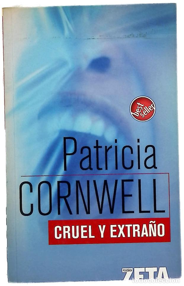 Libros: Cruel y extra&ntilde;o - Cornwell, Patricia Daniels