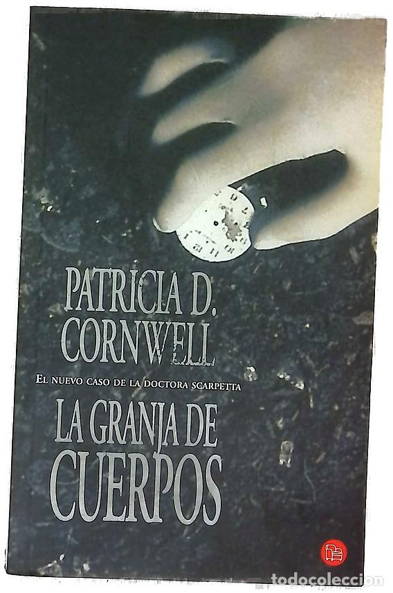 Libros: La granja de cuerpos - Cornwell, Patricia Daniels
