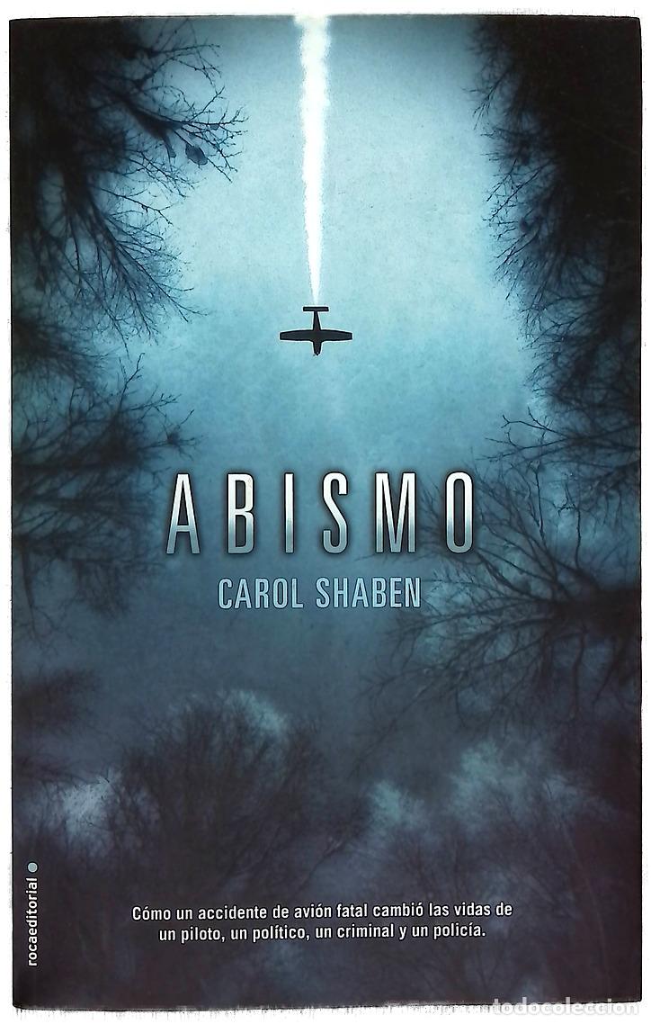 Libros: Abismo - Shaben, Carol - Roca