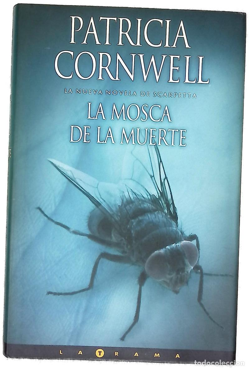 Libros: La mosca de la muerte - Cornwell, Patricia Daniels