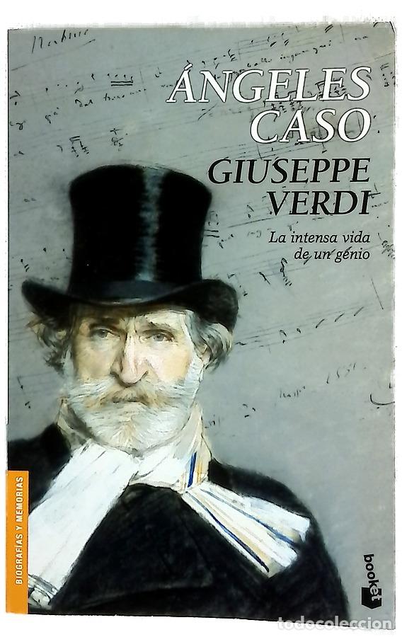 Libros: Giuseppe Verdi - Caso, &Aacute;ngeles