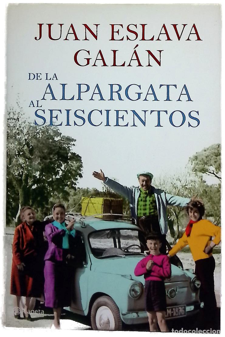 Libros: De la alpargata al seiscientos