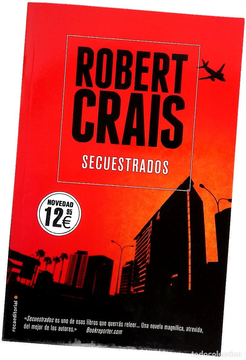 Libros: Secuestrados - Crais, Robert; Herrera Ferrer, Ana