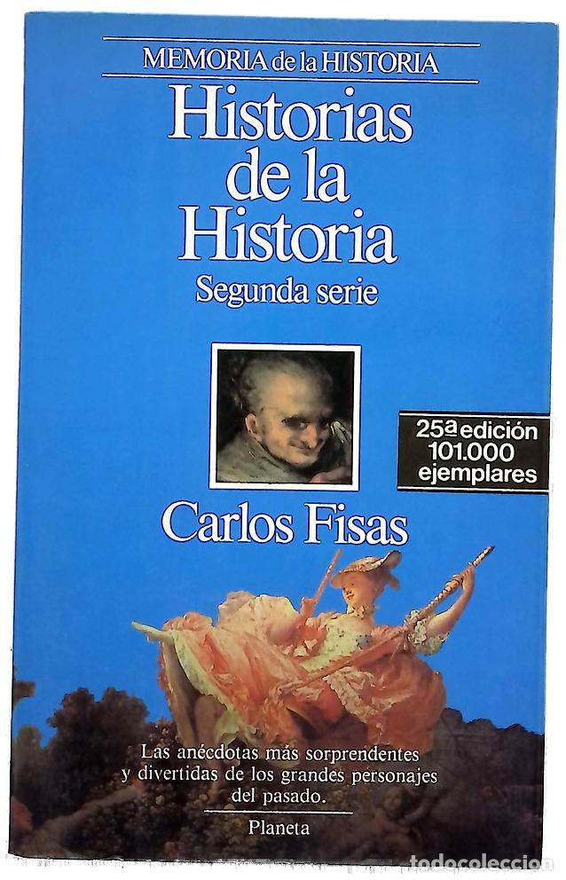 Libros: Historias de la historia - Fisas, Carlos