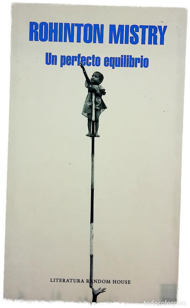 Libros: Un perfecto equilibrio - Mistry, Rohinton; Echevarr&iacute;a, Aurora