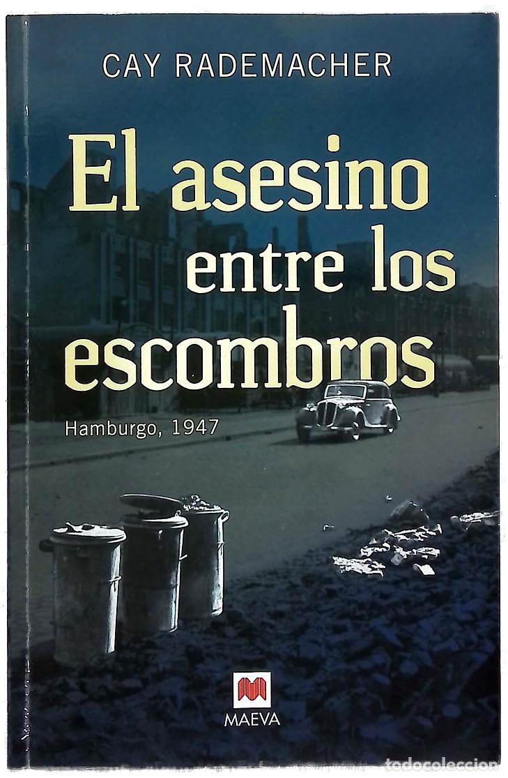 Libros: El asesino entre los escombros : Hamburgo, 1947