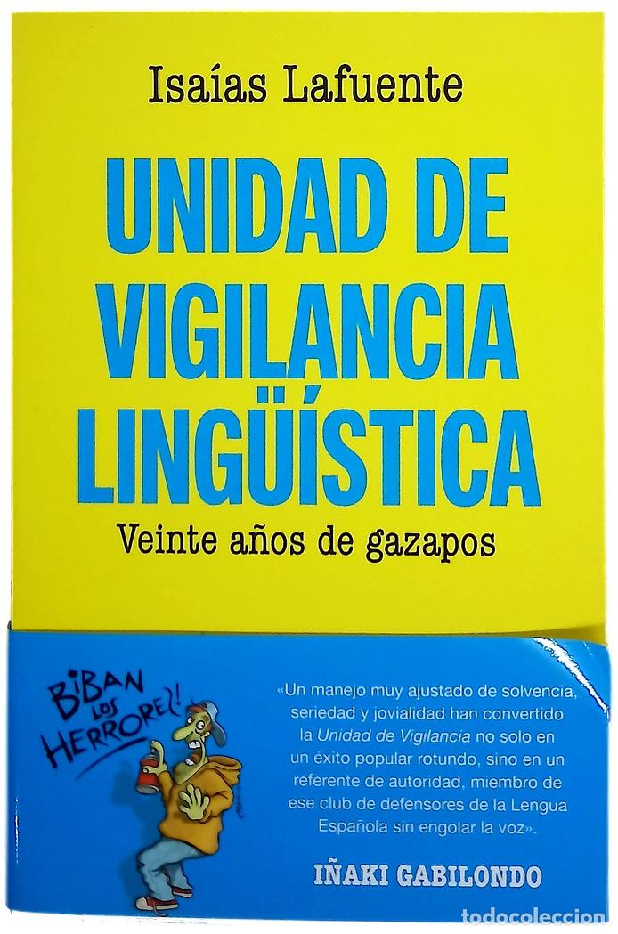 Libros: Unidad de vigilancia ling&uuml;&iacute;stica : veinte a&ntilde;os de gazapos