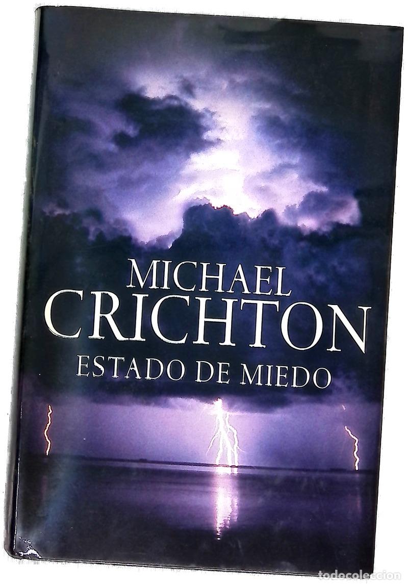 Libros: Estado de miedo - Crichton, Michael - Foto 1