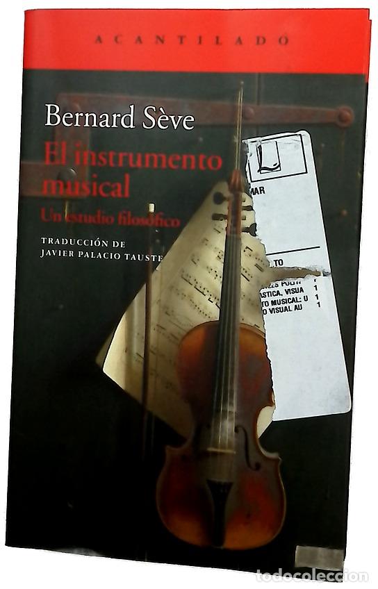 books: El instrumento musical : un estudio filos&oacute;fico