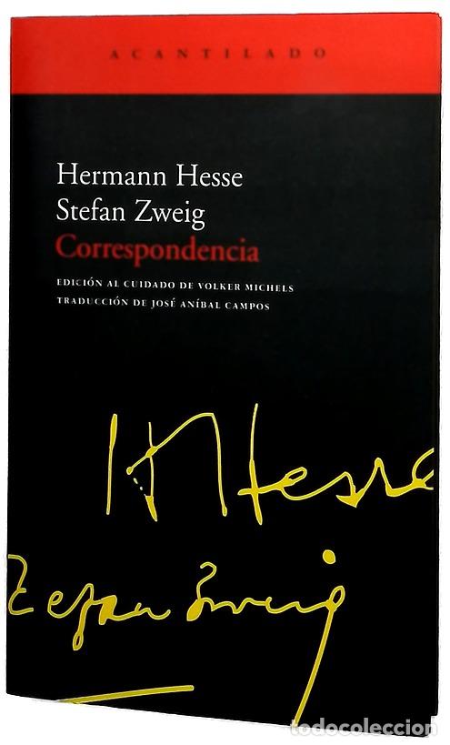 books: Correspondencia - Hesse, Hermann; Zweig, Stefan; Michels, Volker