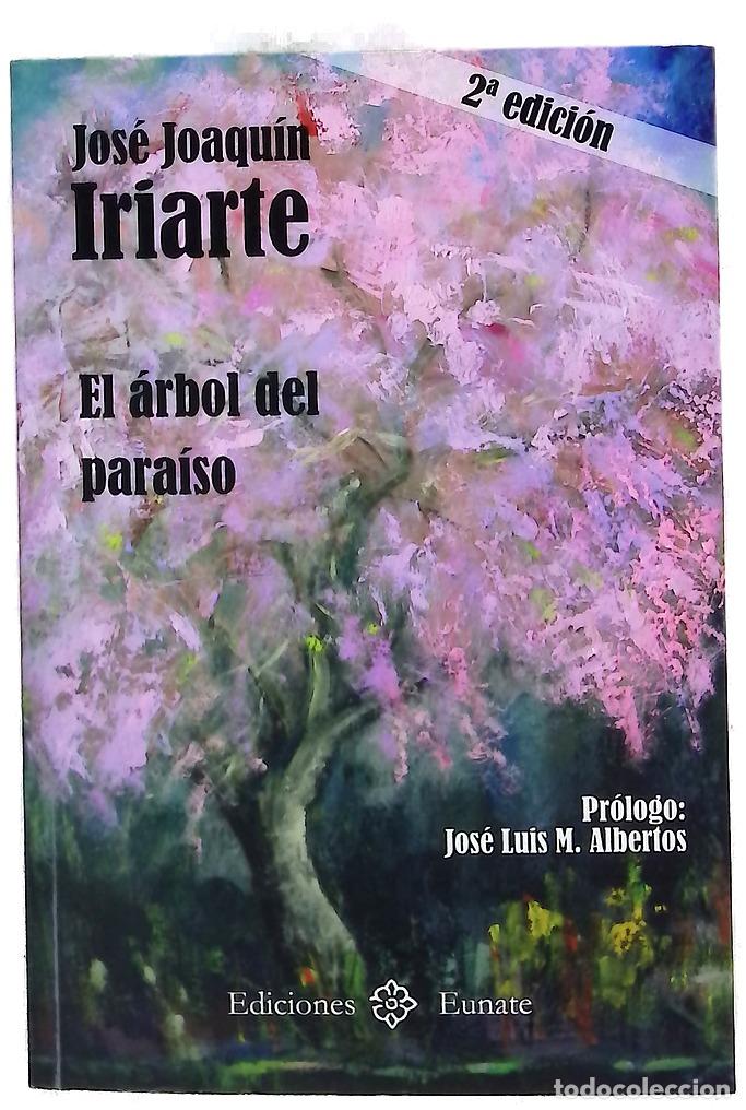 B&uuml;cher: El &aacute;rbol del para&iacute;so : la ribera y la monta&ntilde;a de Navarra en el nexo de una historia de amor del s...