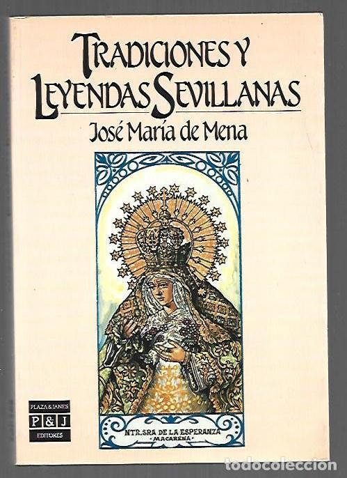 B&uuml;cher: TRADICIONES Y LEYENDAS SEVILLANAS - MENA, JOSE MARIA DE