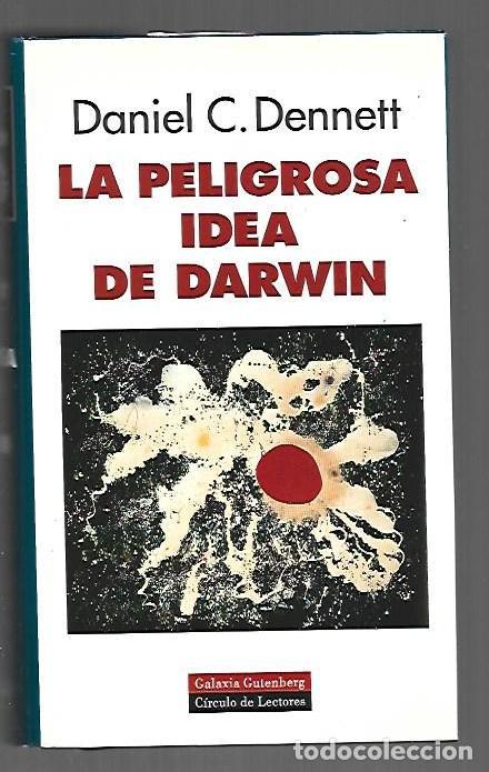 Libri di seconda mano: PELIGROSA IDEA DE DARWIN - LA. EVOLUCION Y SIGNIFICADOS DE LA VIDA - DENNETT, DANIEL C.