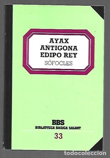 B&uuml;cher: AYAX / ANTIGONA / EDIPO REY - SOFOCLES